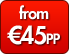 from €45pp